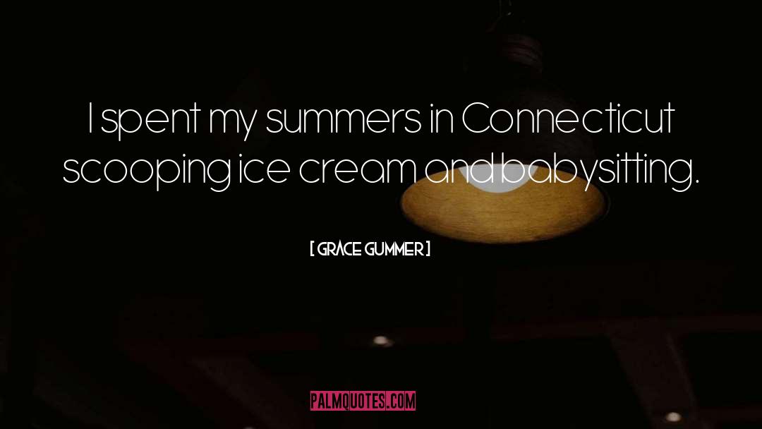 Ice Cream quotes by Grace Gummer