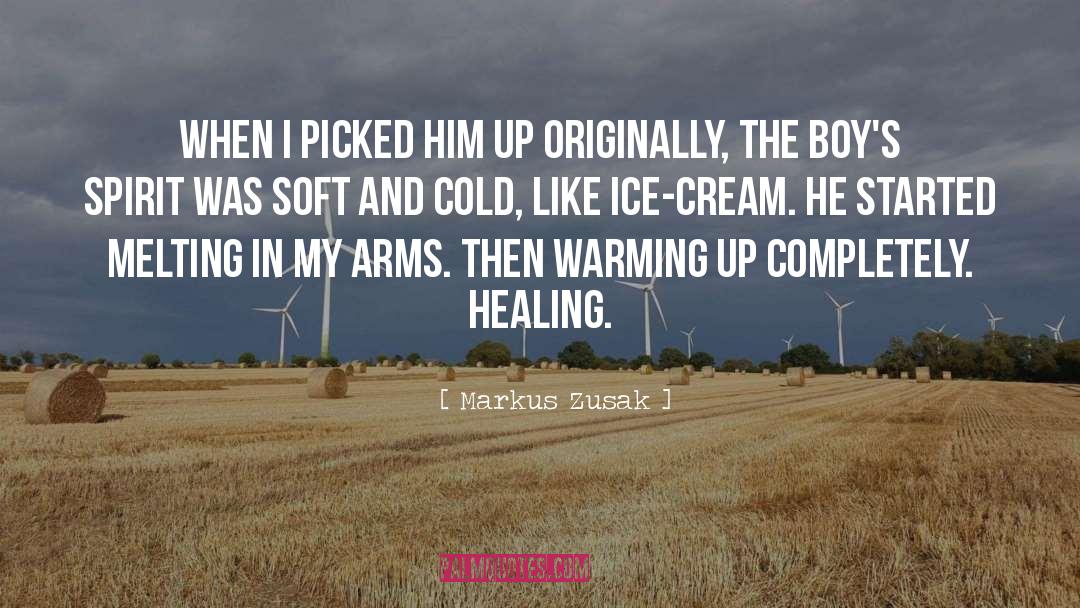 Ice Cream quotes by Markus Zusak