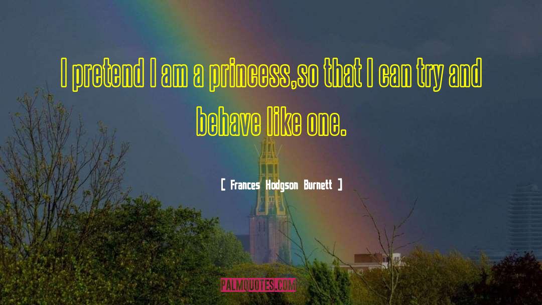 Ice Princess quotes by Frances Hodgson Burnett