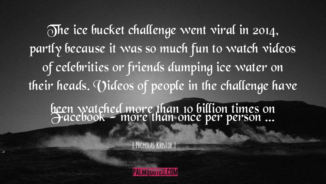 Ice Water quotes by Nicholas Kristof