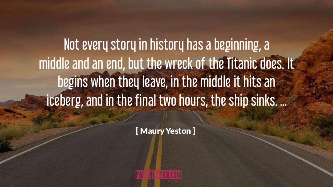 Iceberg quotes by Maury Yeston