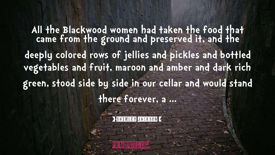 Icebox Pickles quotes by Shirley Jackson