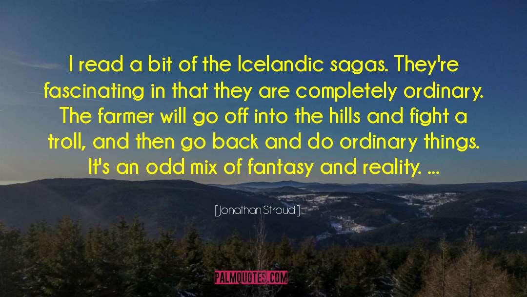 Icelandic Sagas quotes by Jonathan Stroud