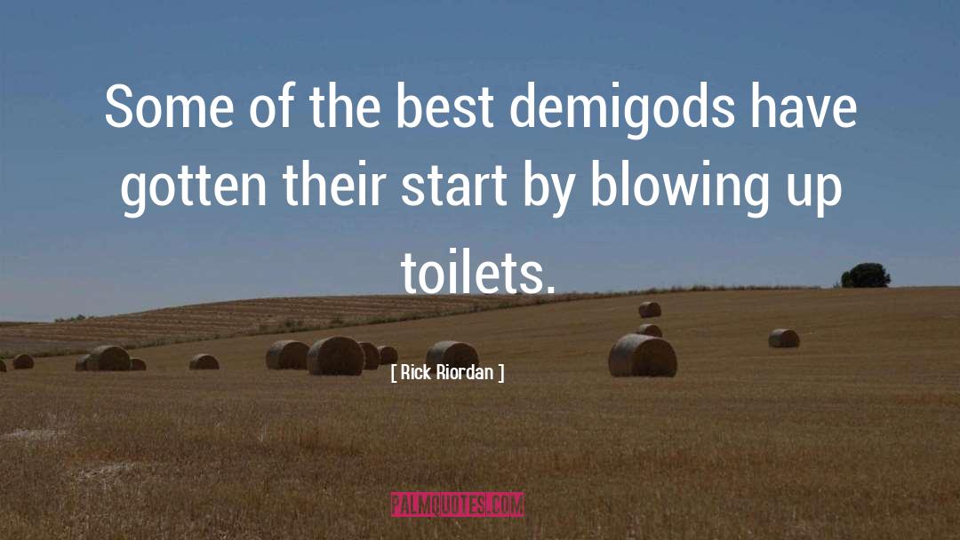 Icera Toilets quotes by Rick Riordan