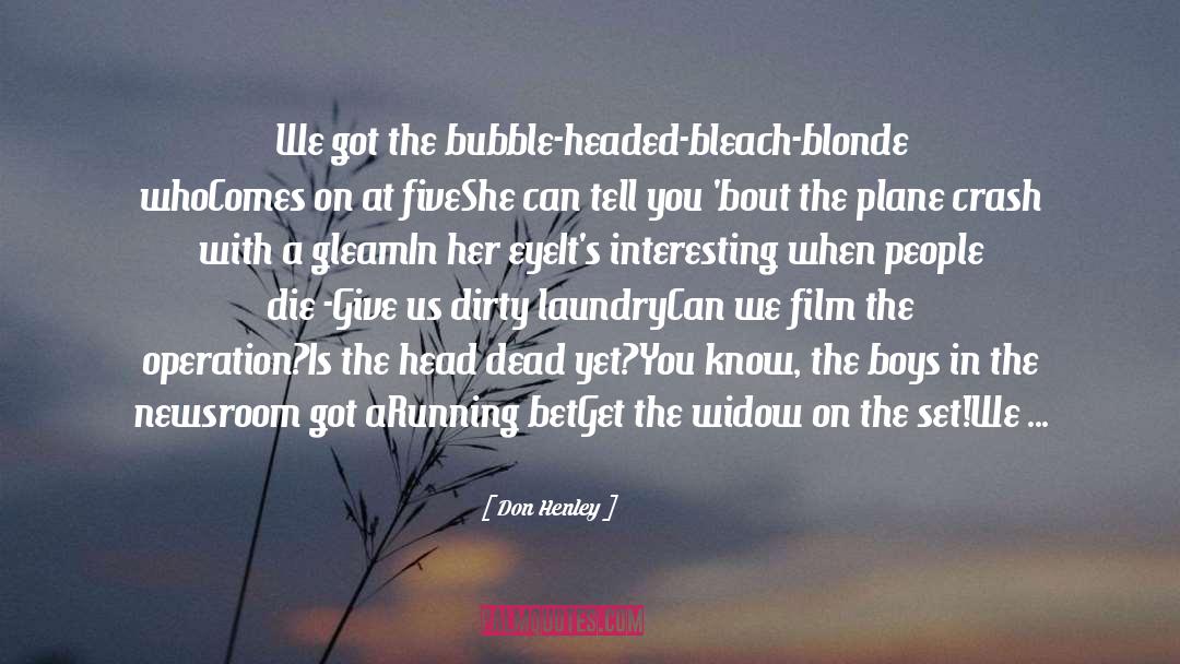 Ichimaru Bleach quotes by Don Henley