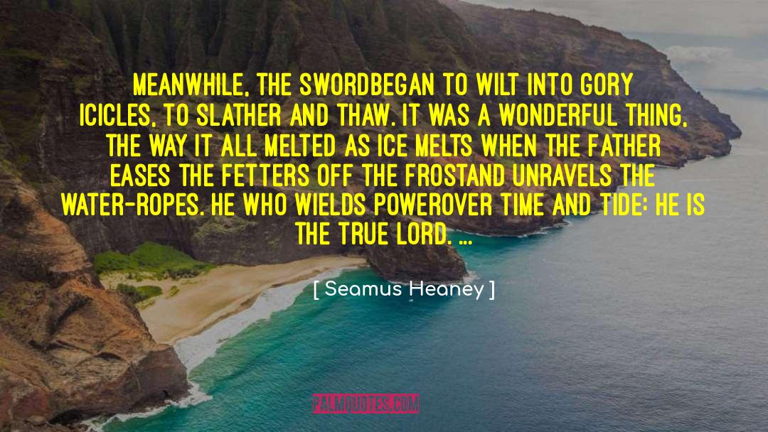 Icicles quotes by Seamus Heaney