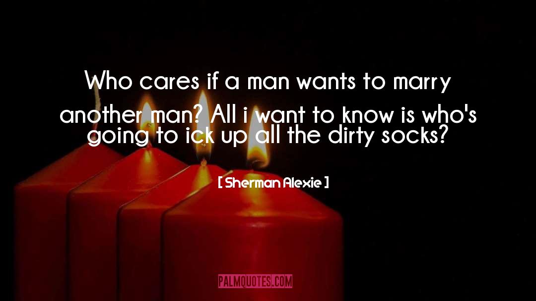 Ick quotes by Sherman Alexie