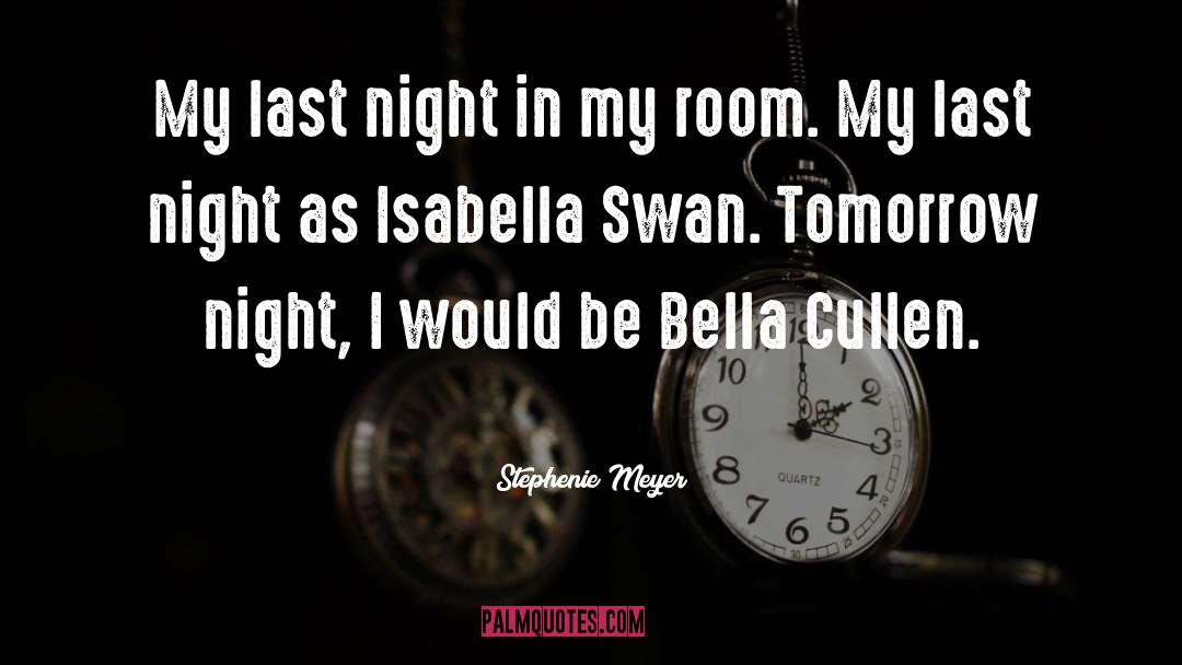 Iconic Bella Swan quotes by Stephenie Meyer