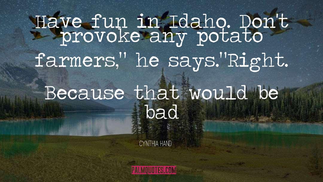 Idaho quotes by Cynthia Hand