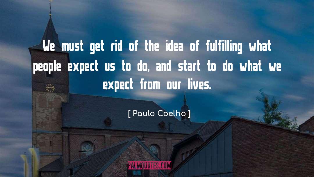 Idea Machine quotes by Paulo Coelho