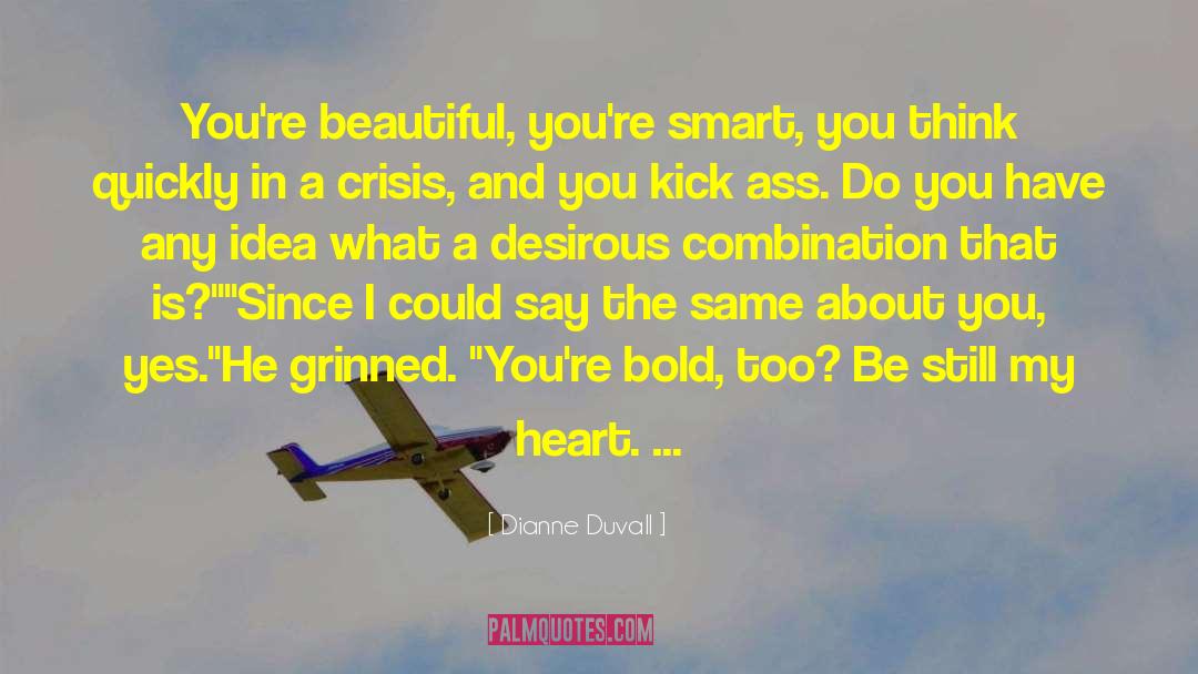 Idea Machine quotes by Dianne Duvall