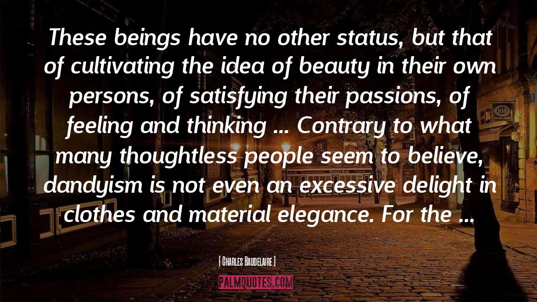 Idea Of Beauty quotes by Charles Baudelaire