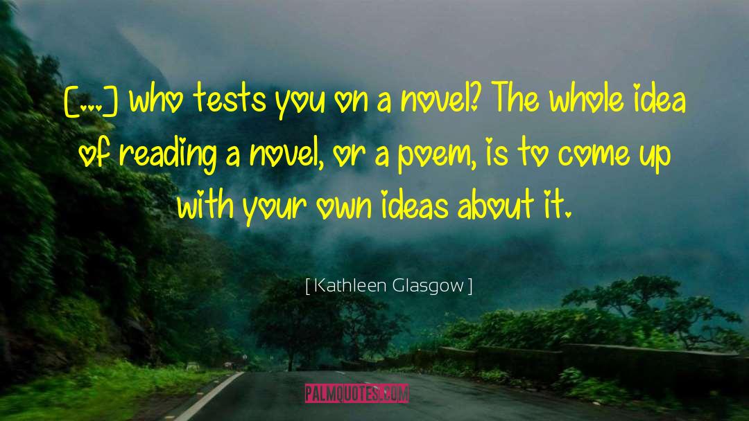 Idea Of Beauty quotes by Kathleen Glasgow