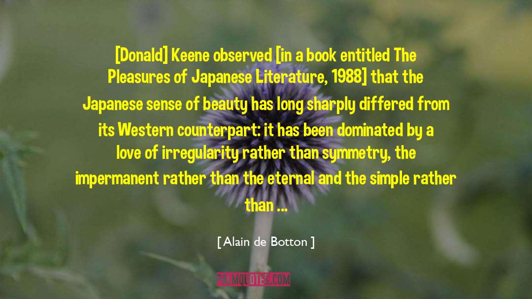 Idea Of Beauty quotes by Alain De Botton