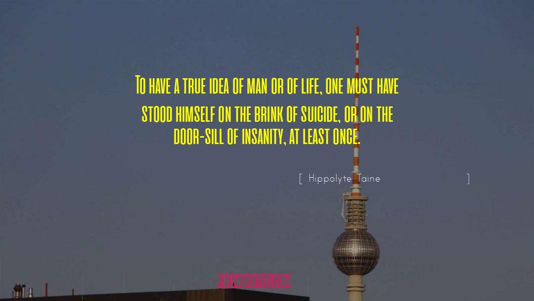 Idea Of Man quotes by Hippolyte Taine