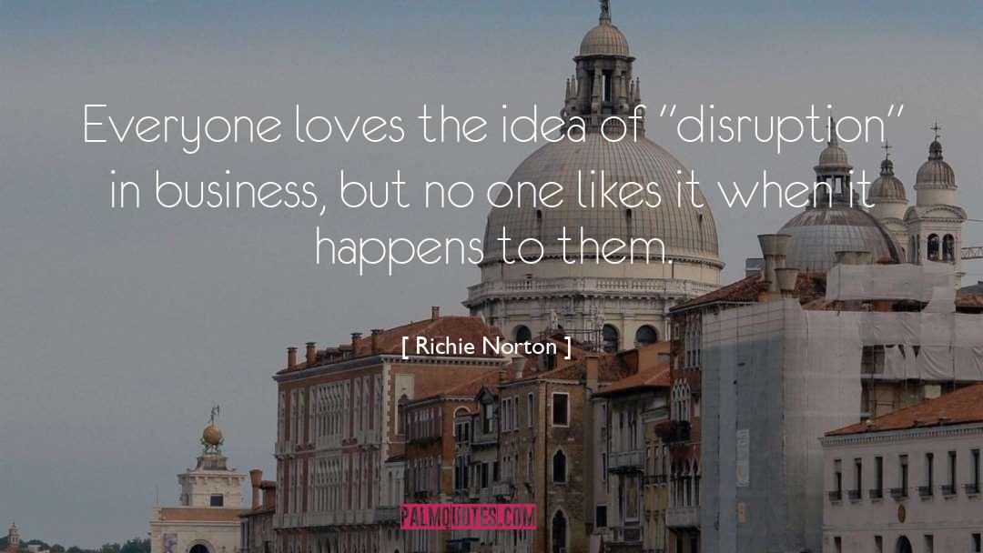 Idea quotes by Richie Norton