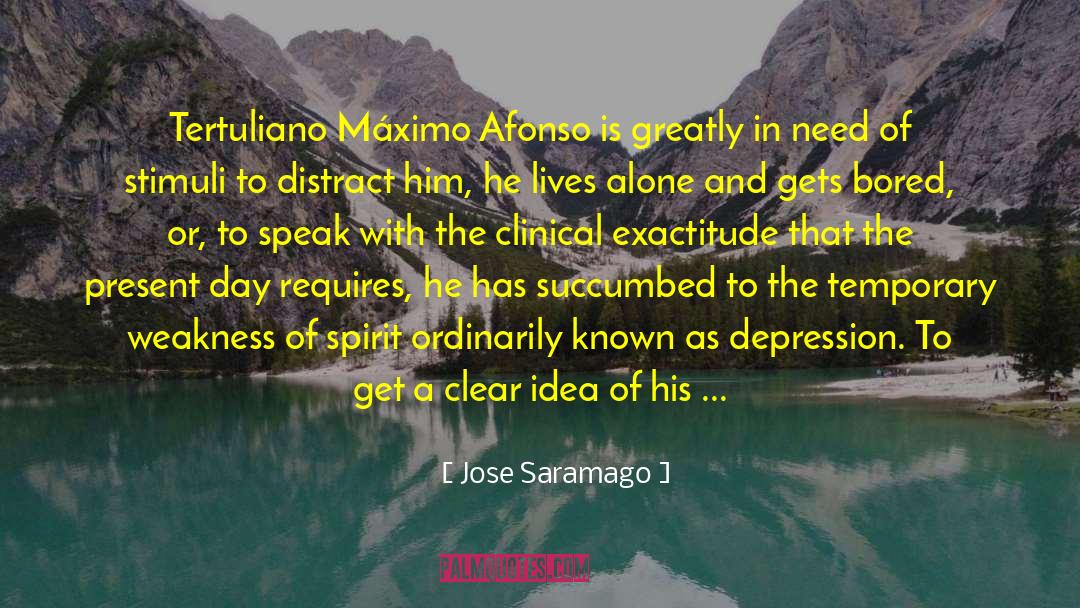 Idea Whisperer quotes by Jose Saramago
