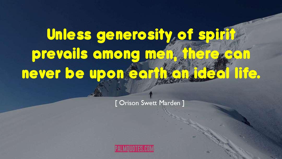 Ideal Life quotes by Orison Swett Marden