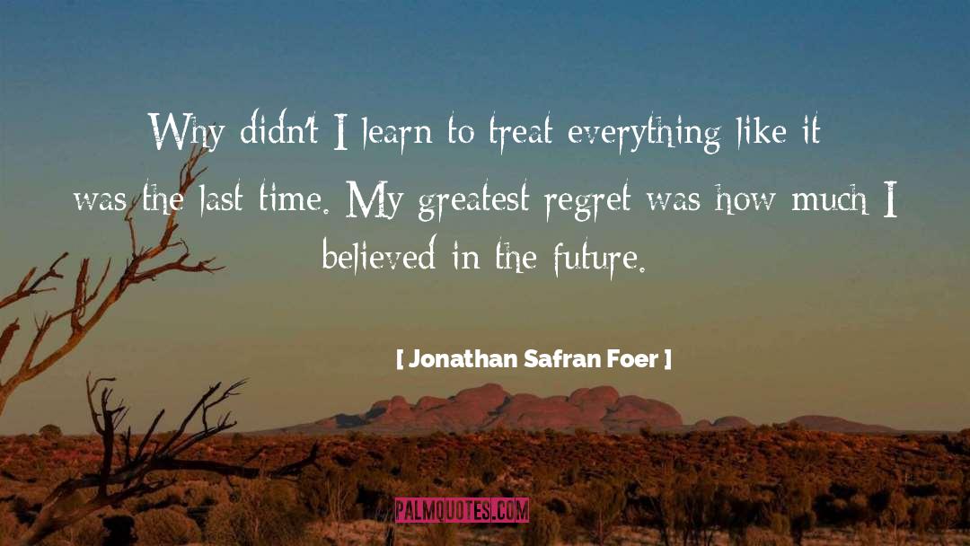 Ideal Life quotes by Jonathan Safran Foer