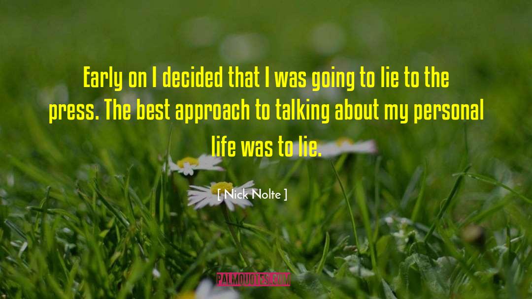Ideal Life quotes by Nick Nolte