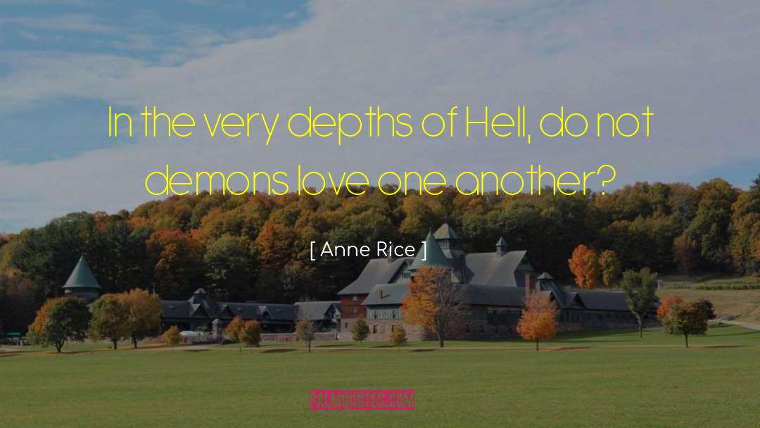 Ideal Love quotes by Anne Rice