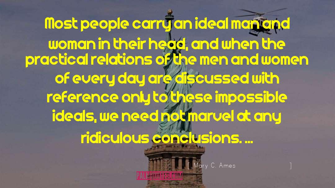 Ideal Man quotes by Mary C. Ames