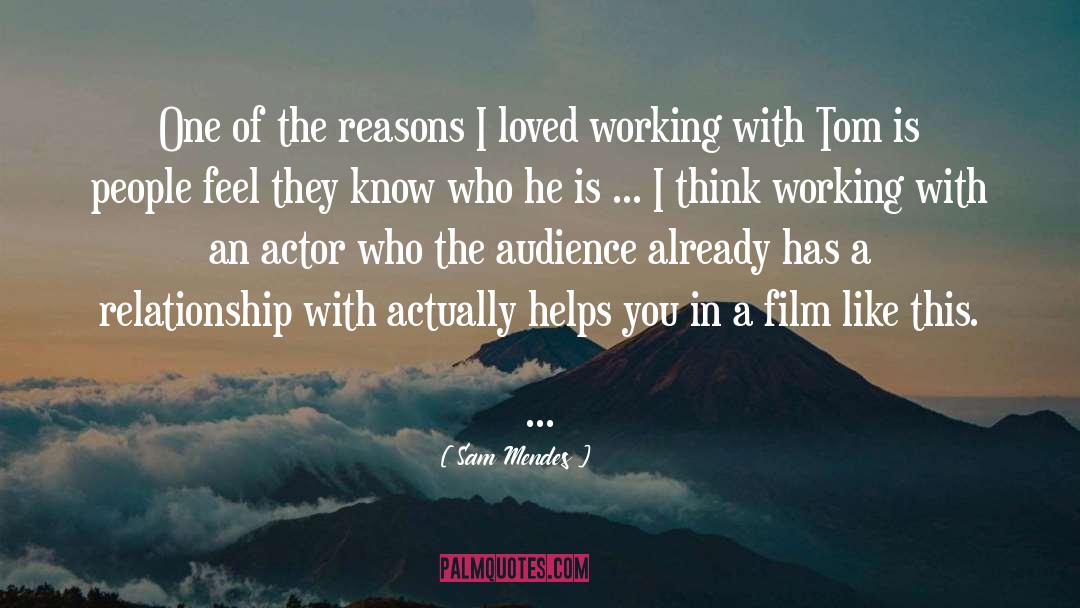 Ideal Relationship quotes by Sam Mendes