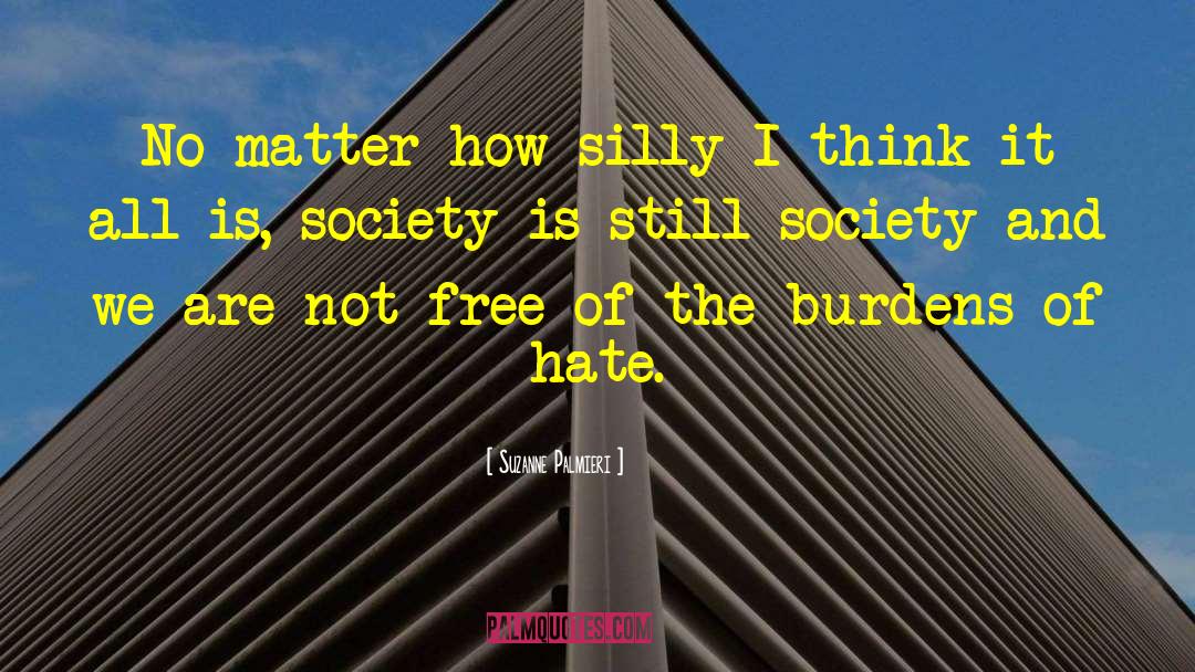 Ideal Society quotes by Suzanne Palmieri