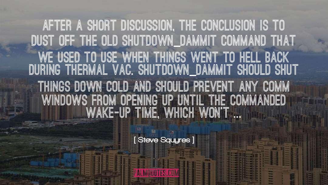 Ideal Time quotes by Steve Squyres