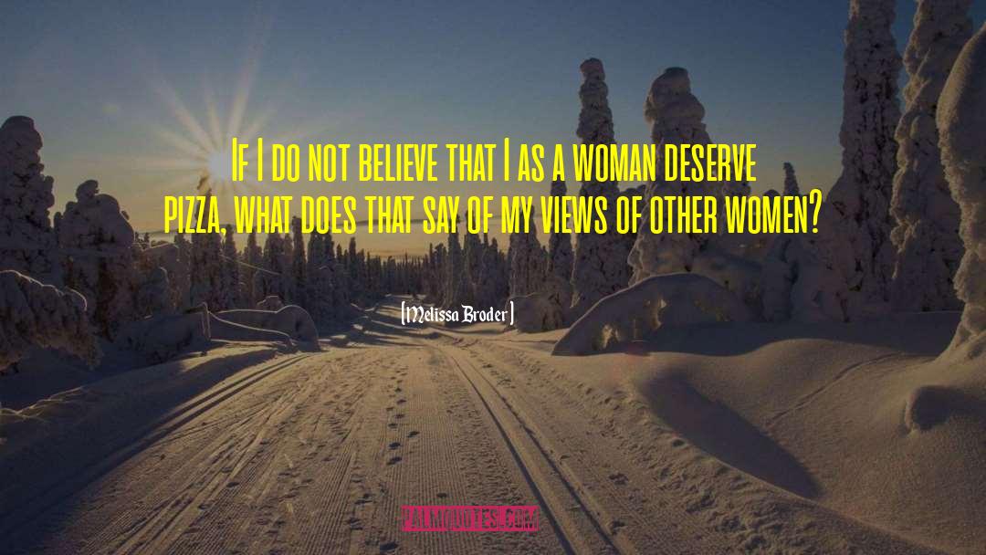 Ideal Woman quotes by Melissa Broder