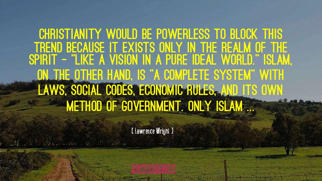 Ideal World quotes by Lawrence Wright