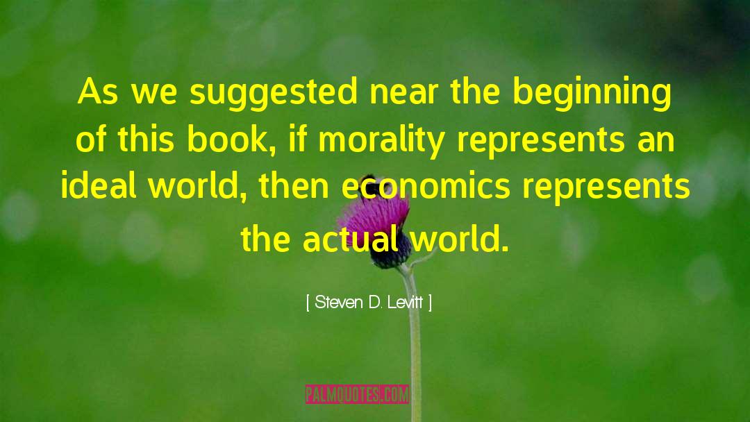 Ideal World quotes by Steven D. Levitt
