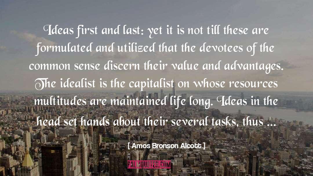 Idealist quotes by Amos Bronson Alcott