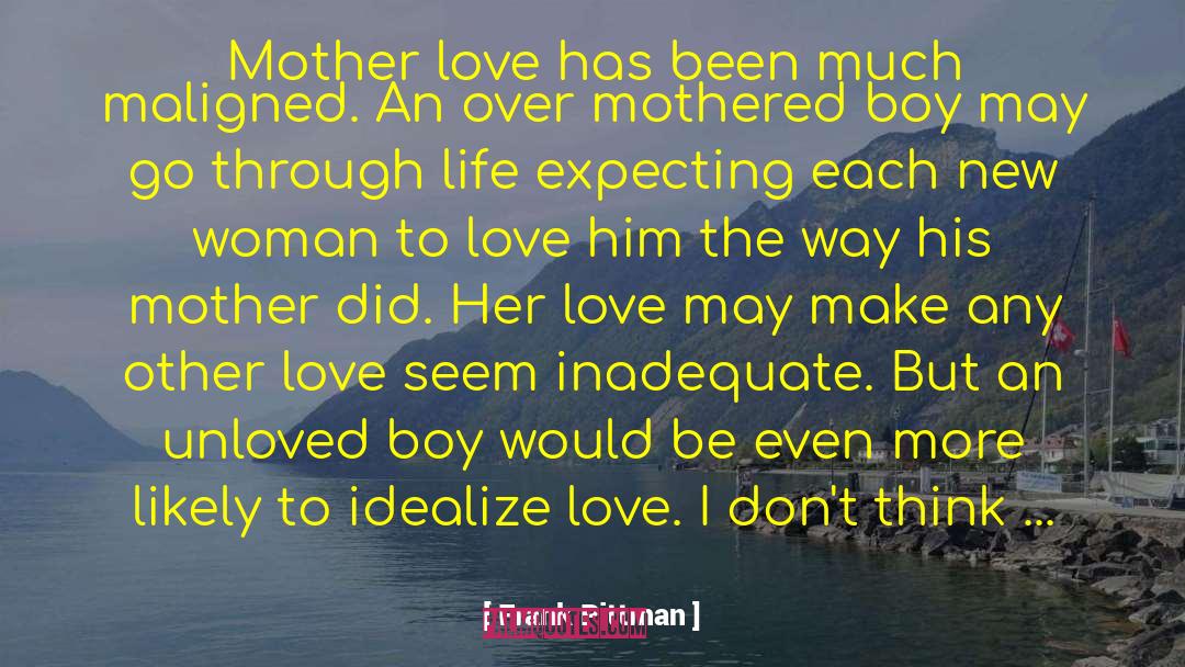 Idealize quotes by Frank Pittman