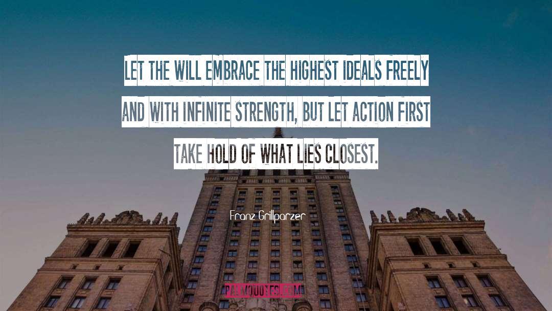 Ideals quotes by Franz Grillparzer