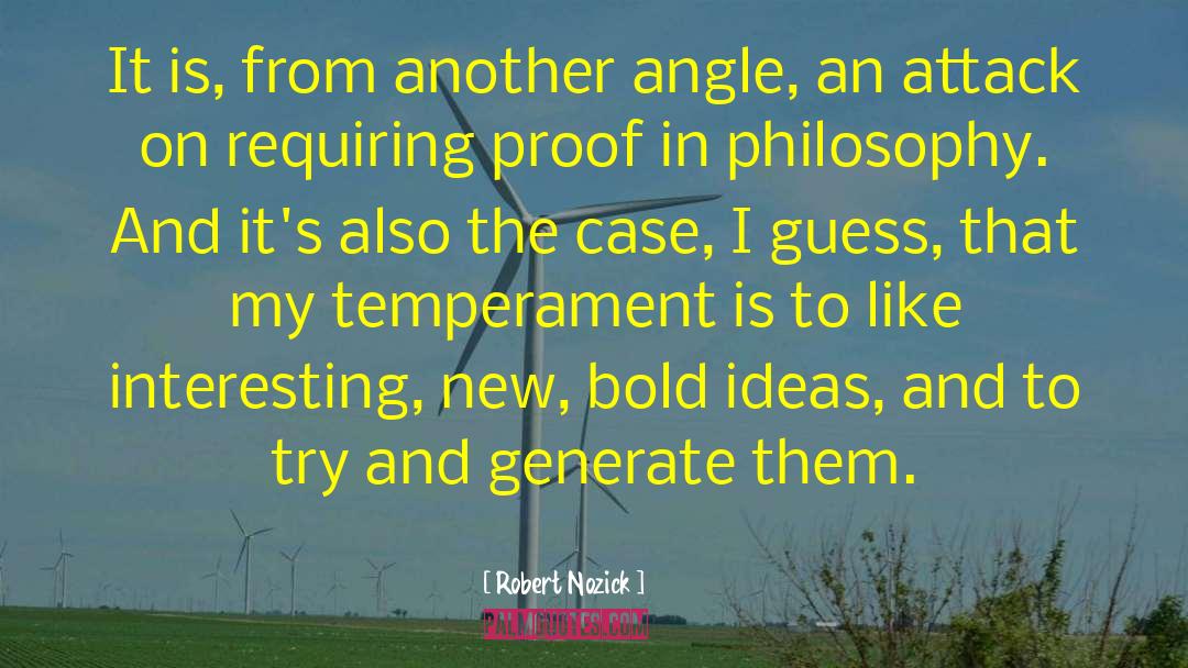 Ideas And Ip quotes by Robert Nozick