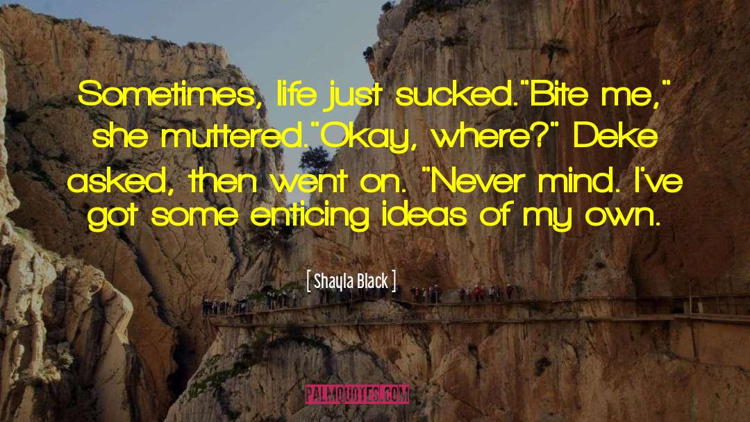 Ideas Of quotes by Shayla Black