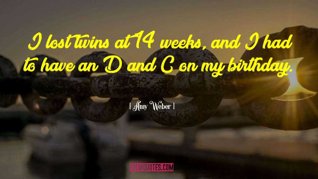 Identical Twins quotes by Amy Weber