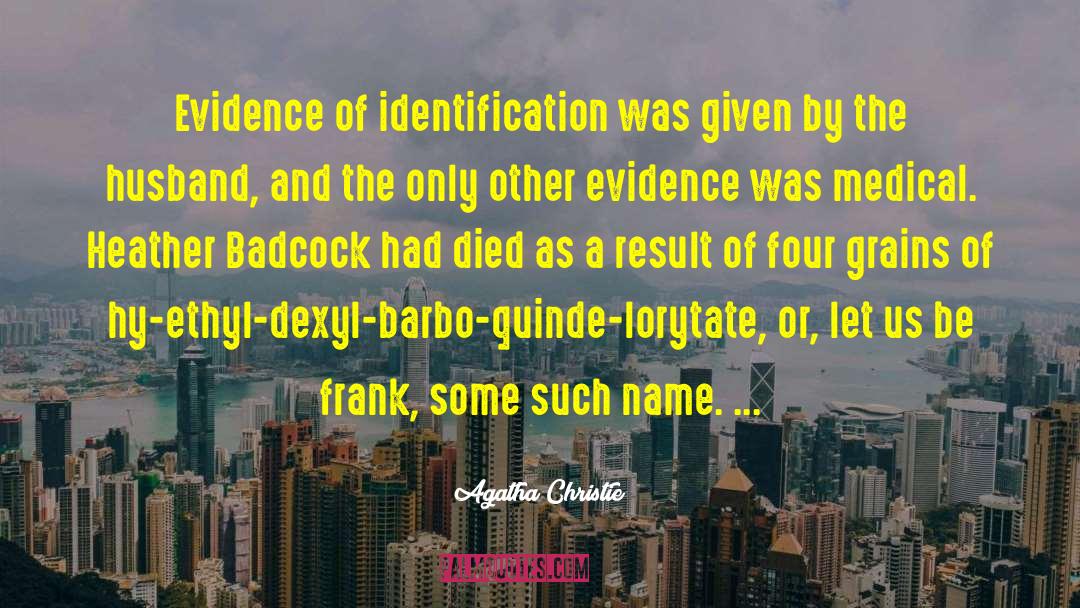 Identification quotes by Agatha Christie