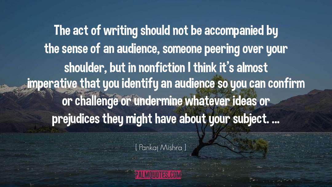 Identify quotes by Pankaj Mishra