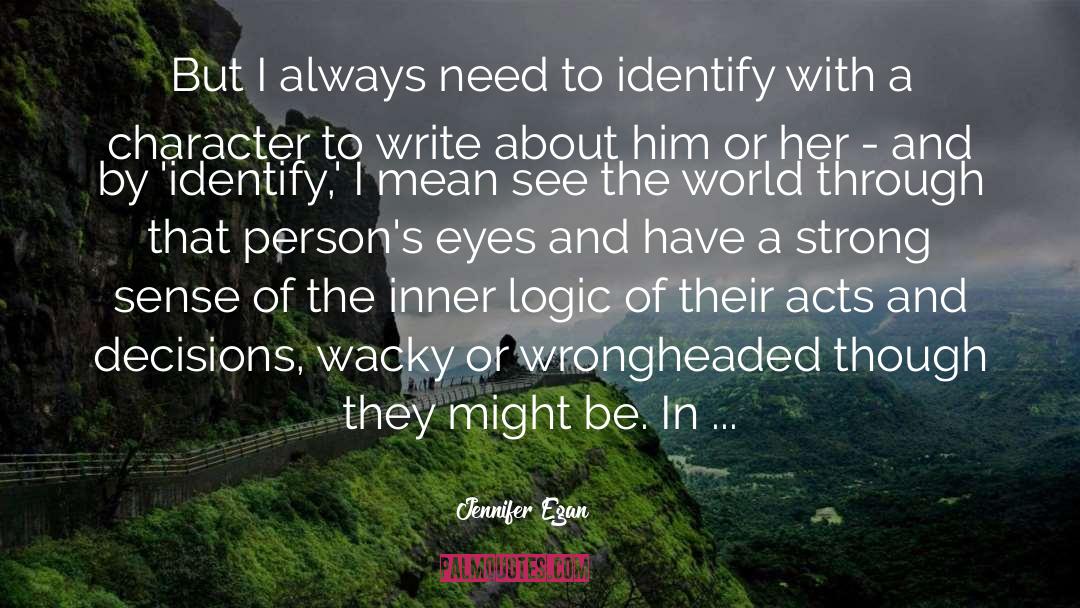 Identify quotes by Jennifer Egan