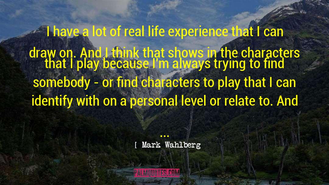 Identify With quotes by Mark Wahlberg