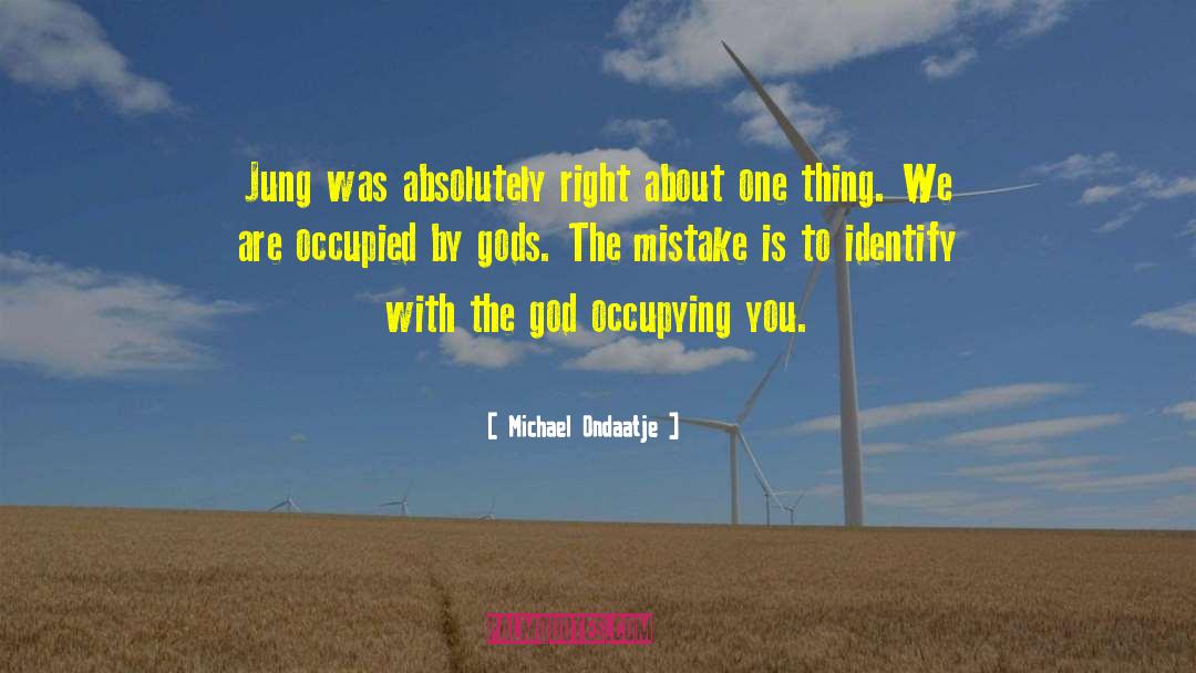 Identifying Oneself quotes by Michael Ondaatje