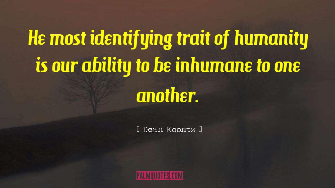 Identifying quotes by Dean Koontz