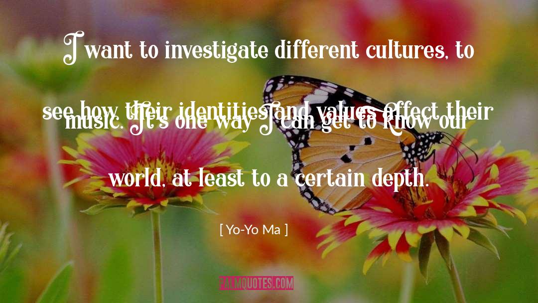 Identities quotes by Yo-Yo Ma