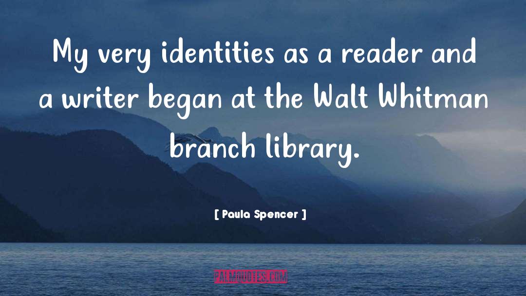 Identities quotes by Paula Spencer