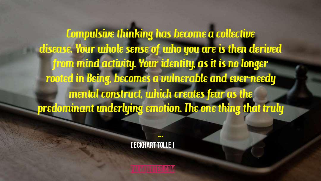 Identity And The Life Cycle quotes by Eckhart Tolle