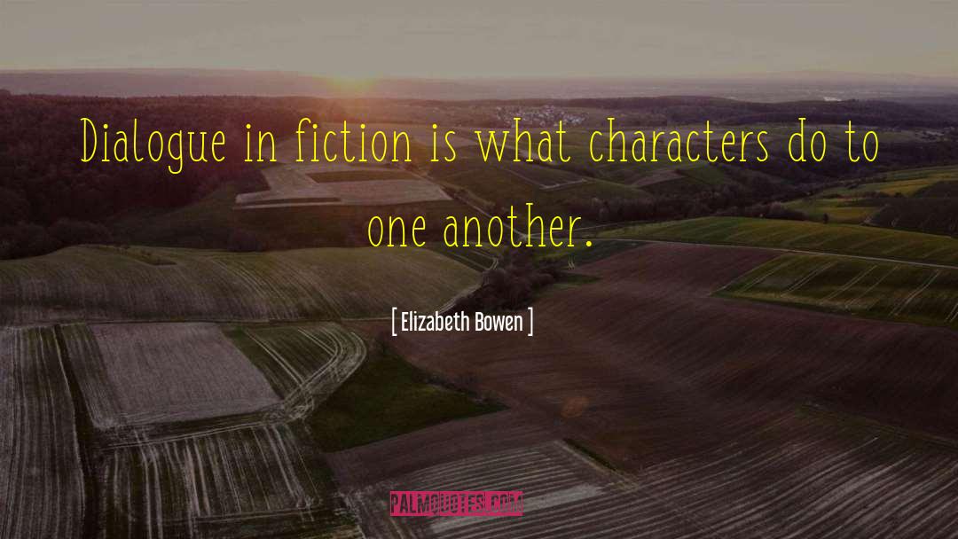 Identity Character quotes by Elizabeth Bowen