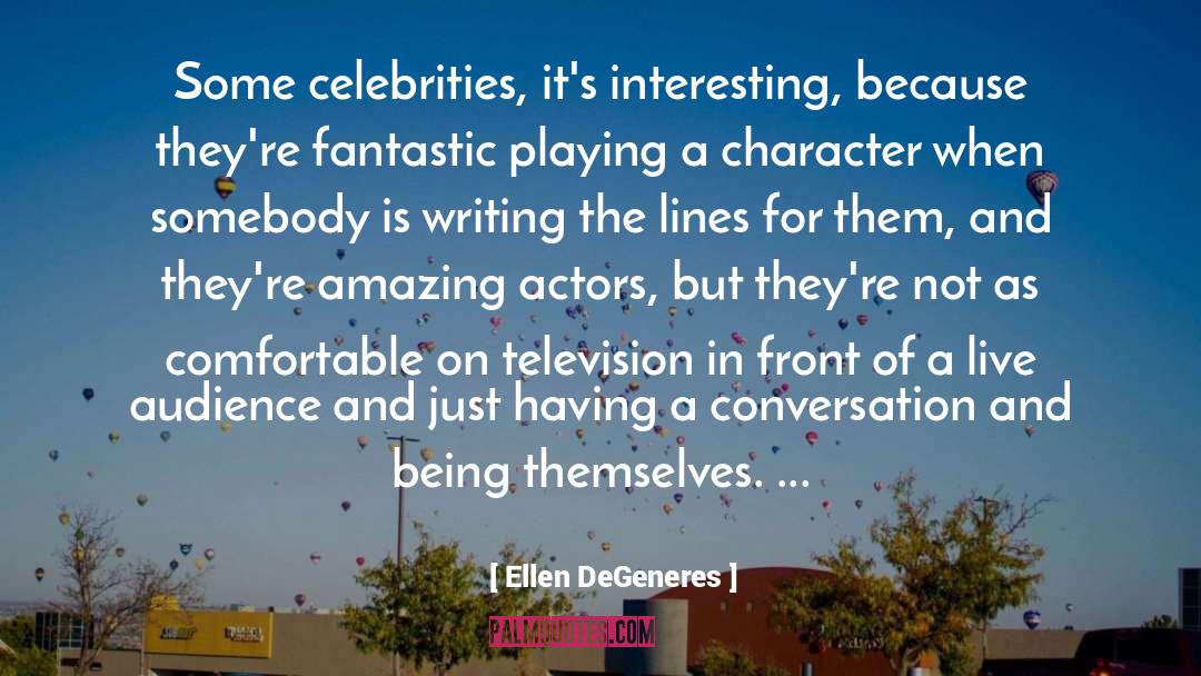 Identity Character quotes by Ellen DeGeneres