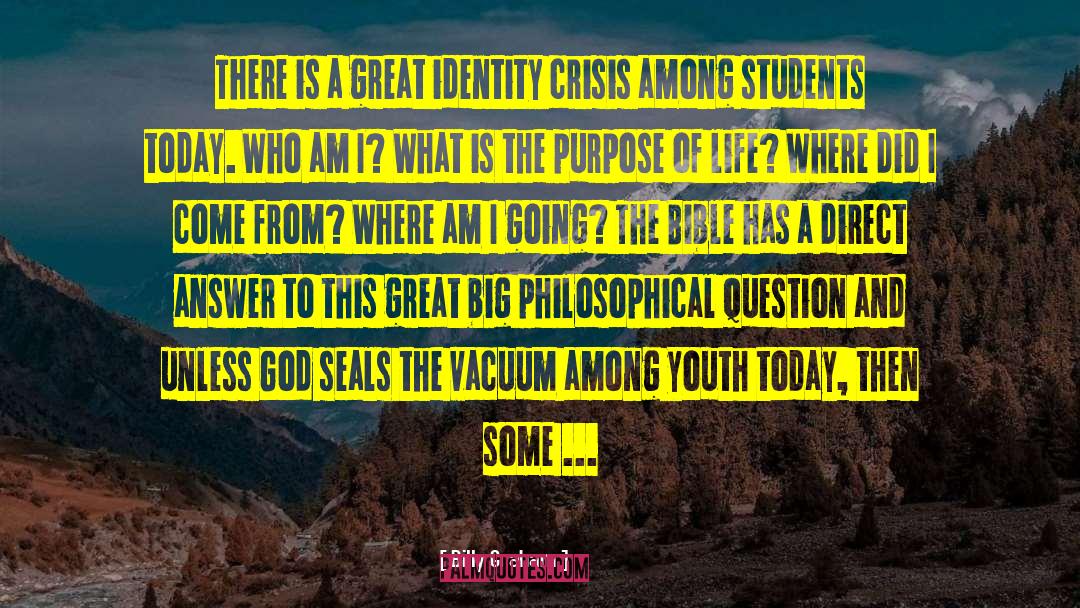 Identity Crisis quotes by Billy Graham